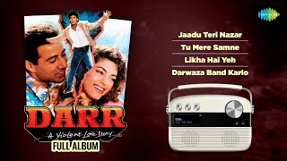 Darr - Full Album | Jaadu Teri Nazar | Tu Mere Samne | Likha Hai Yeh | Darwaza Band Karlo | Old Hits