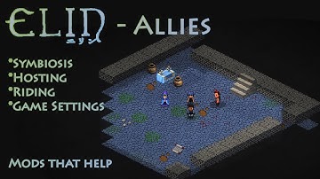Elin - Allies (symbiosis, hosting, riding, game settings, QOL Mods)