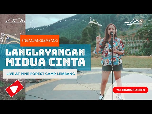 Yulidaria - Langlayangan (Midua Cinta) | Live at Pine Forest Camp Lembang class=