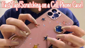 ASMR * Cell Phone Case * Fast Tapping & Scratching * No Talking * ASMRVilla