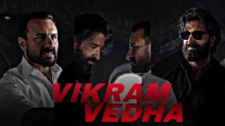 Vikram Vedha Edit | Hrithik Roshan, SaifAli Khan, Pushkar & Gayatri