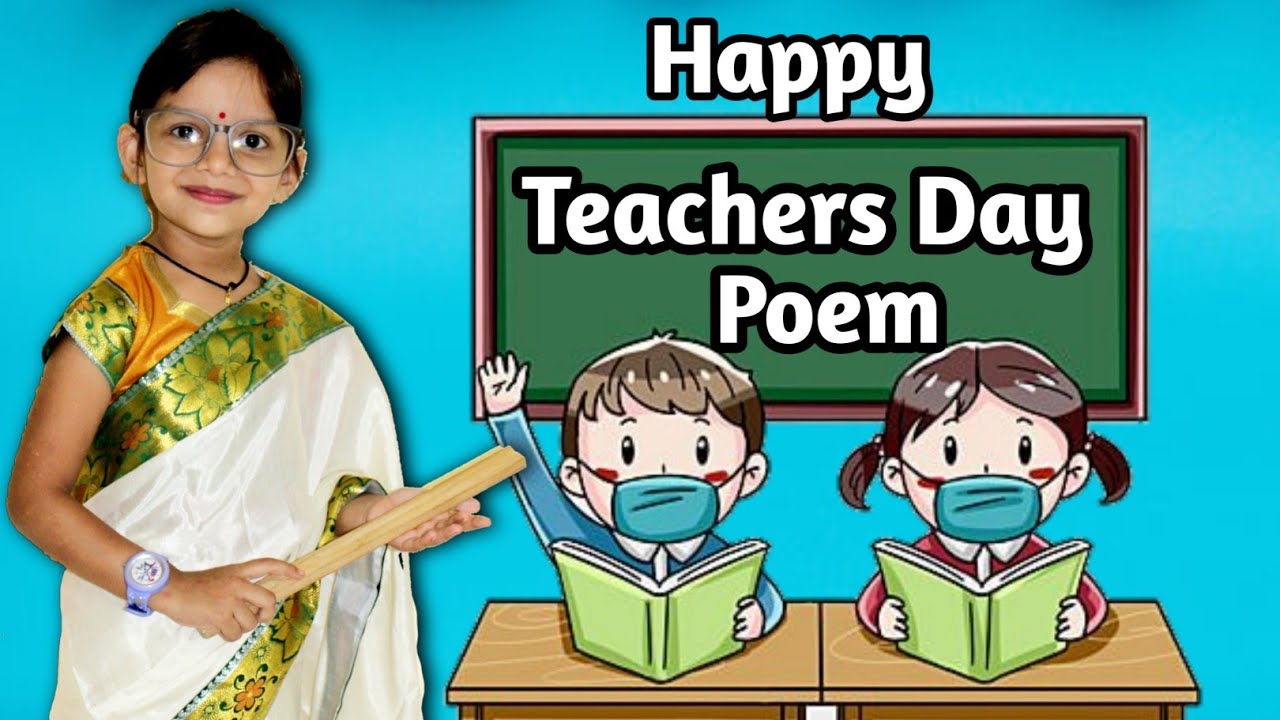 Best Teachers Day Poem For Kids | Teachers Day Poem | Happy ...