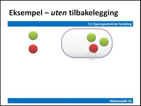 7 2a hypergeometrisk fordeling