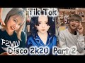 TikTok Disco 2k20. Part 2. Tik Tok Trends2020.