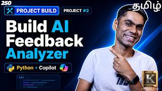 Build an AI Customer Feedback Analyzer with Python | GitHub Copilot Free | Tamil | Karthik's Show