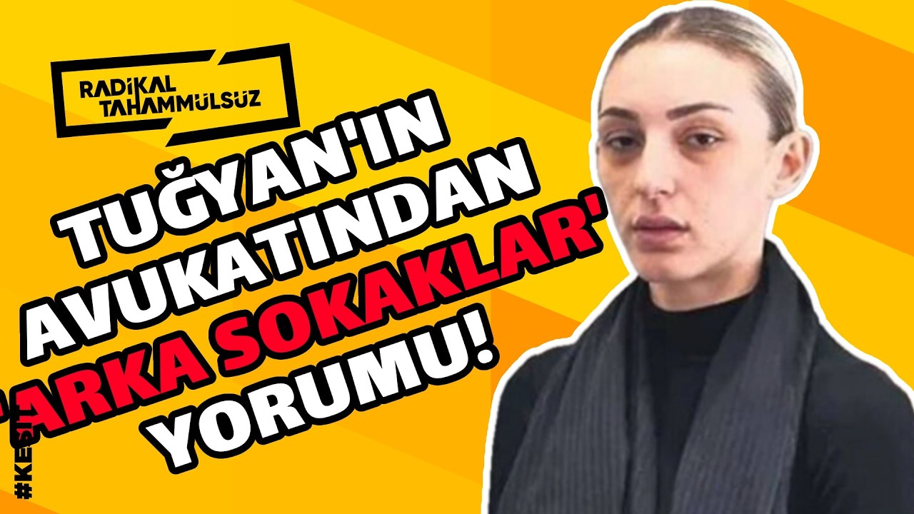 Tuğyan’ın avukatından ‘Arka Sokaklar’ yorumu! “Tek hoşuma giden tarafı…”