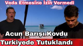 Barış Diskalifiye Oldu Acun Çıldırdı Hapise Gidiyor Türkiyede Tutuklanacak