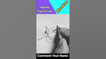 Muskan Name Signature Design || Letter M Signature Video || #signature #ytshorts #shortsfeed
