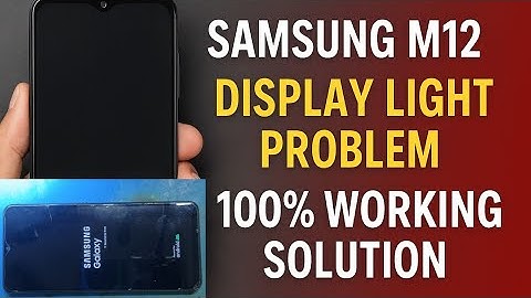 Samsung M12 Display Light Problem | 100% Tested Solution