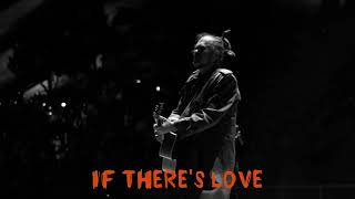 Citizen Cope - IF THERE IS LOVE 10