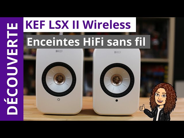 Test KEF LSX II (paire) - Enceinte - UFC-Que Choisir