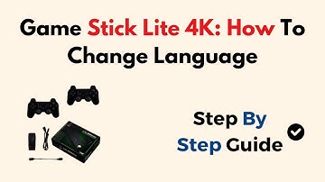 How to Change Language on Game Stick Lite 4K – Step-by-Step Settings Menu Guide