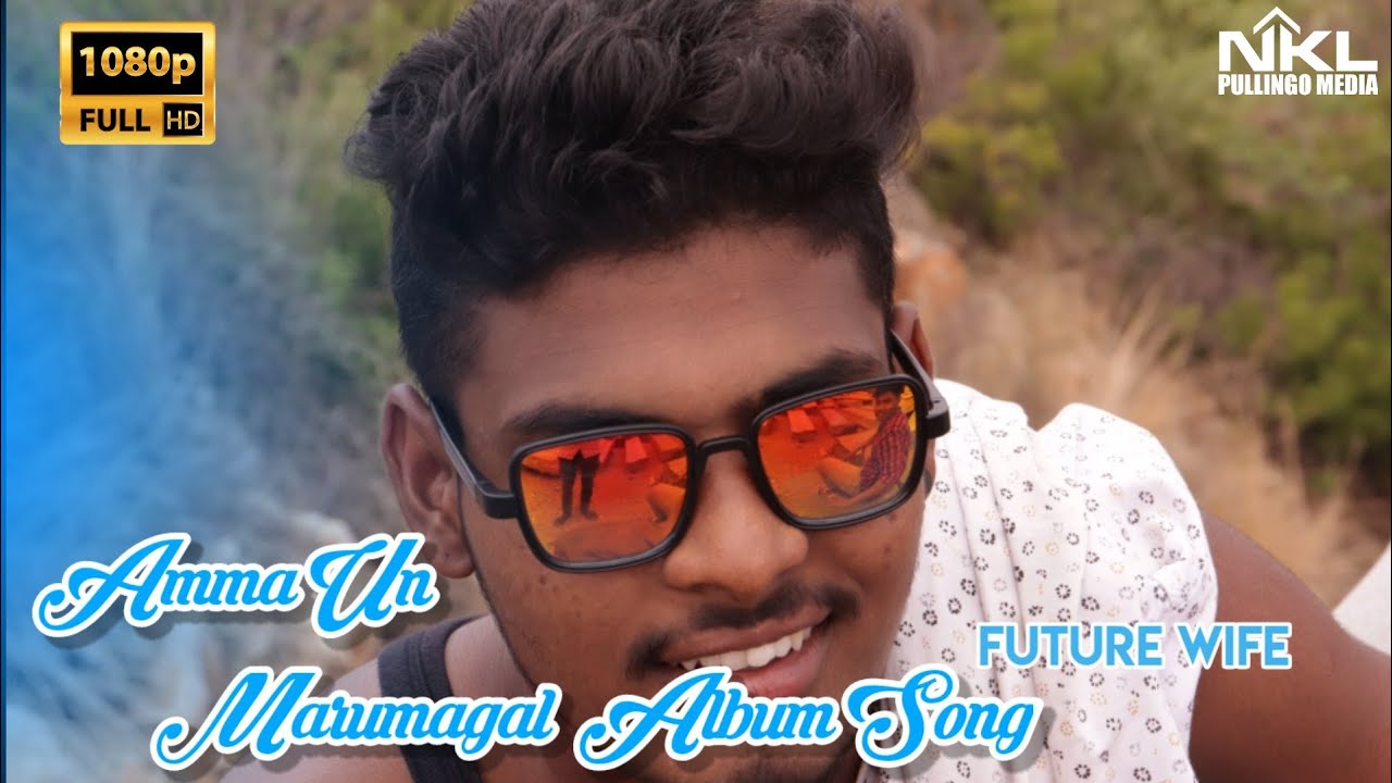 Amma un marumagal album song  Tamil video remix song  NKL PULLINGO MEDIA 