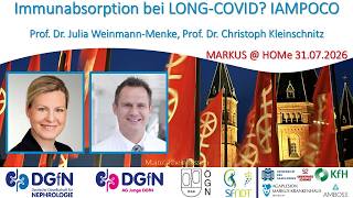 Immunoadsorption for LONG COVID? IAMPOCO - Prof. Julia Weinmann-Menke & Prof. Christoph Kleinschnitz