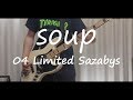 【04 Limited Sazabys】『soup』 ベース弾いてみた【りょうさん】