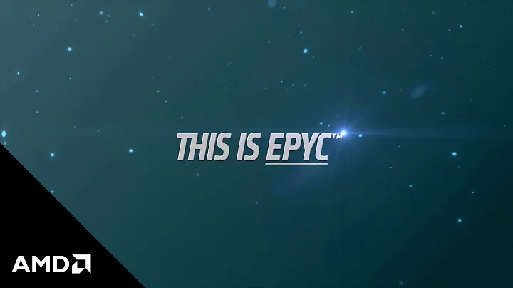 This is EPYC™