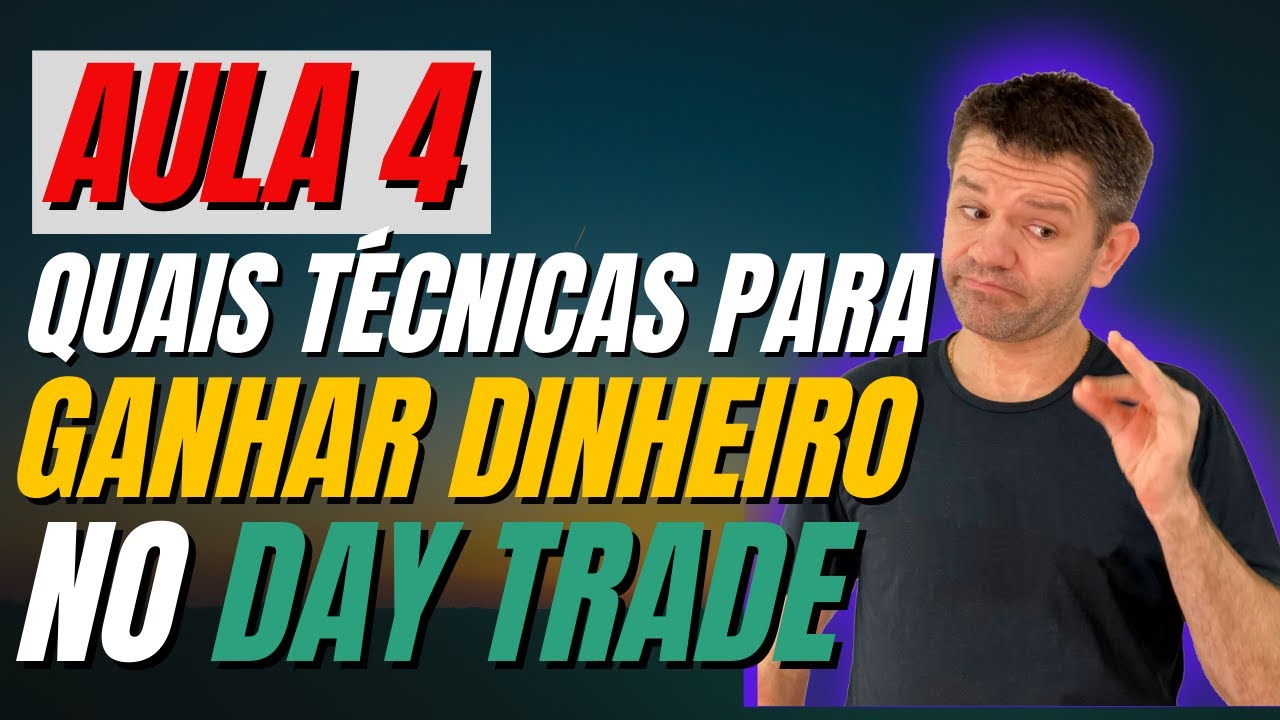 AULA 4 T cnicas De DAY TRADE Altamente Lucrativas E Assertivas aula-4-t-cnicas-de-day-trade-altamente-lucrativas-e-assertivas