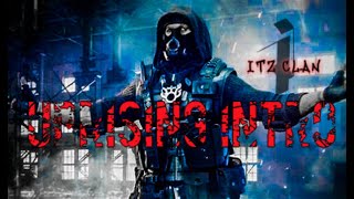iTz Clan Intro Montage