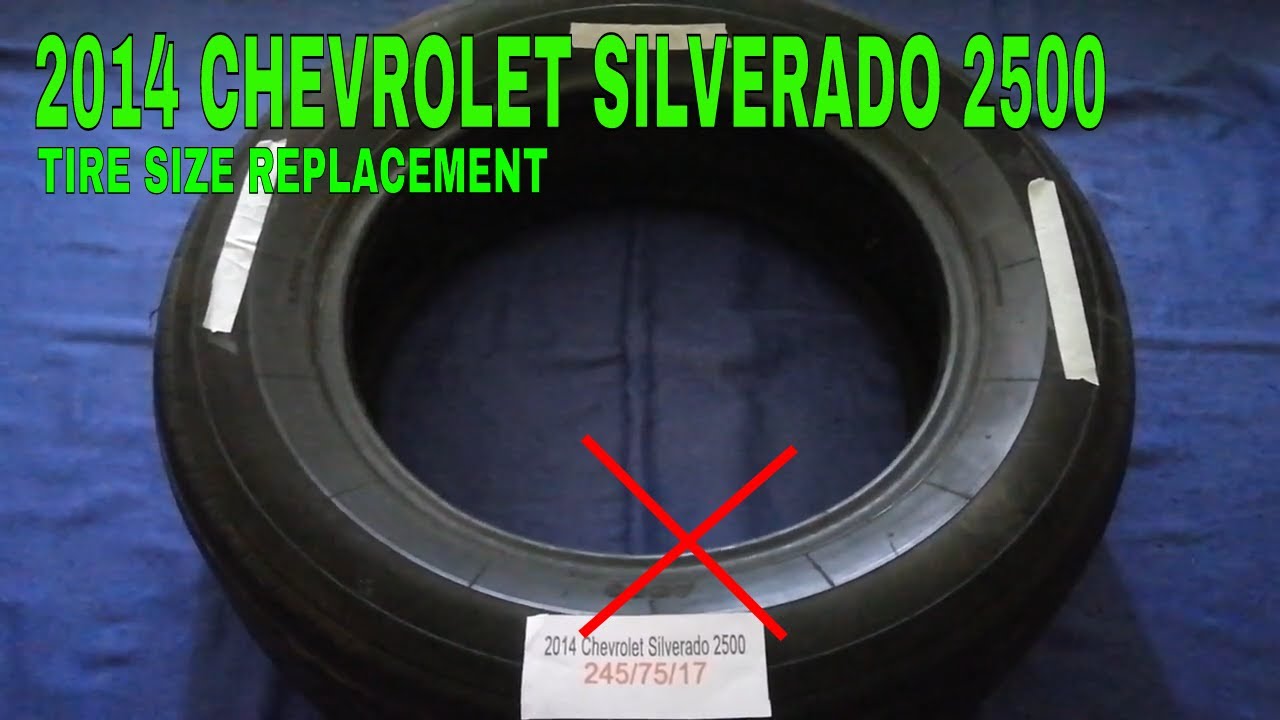 🚗 🚕 2014 Chevrolet Silverado 2500 Tire Size 🔴 - YouTube