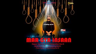 MAR GYA INSAAN | Navi B | Latest Rap song 2020 | FULL VIDEO |