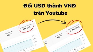 Cách chuyển đổi đơn vị tiền tệ trên Youtube