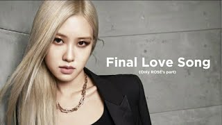 [I-LAND2]'FINAL LOVE SONG '(Only Rosé's part) Resimi