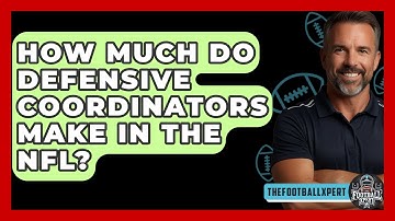 How Much Do Defensive Coordinators Make In The NFL? - The Football Xpert