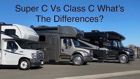 Super C VS Class C - What’s The Difference?