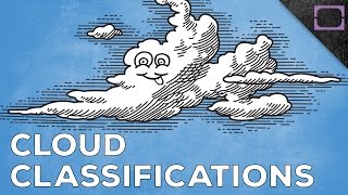 Why Are There Different Types Of Clouds?