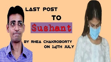 Last Message to SSR By Rhea Chakraborty after Sushant Singh Rajput death |Justice for SSR | Bengali
