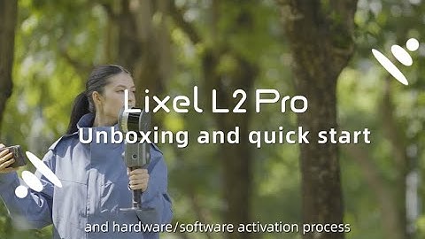 Unboxing the LixelL2 Pro: Assembly, Activation & Quick Start Guide