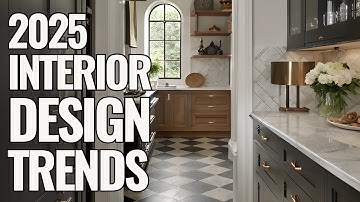2025 Interior Design Trends | 9 cool decor trends you’ll be seeing this year