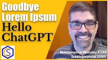 Goodbye Lorem Ipsum, Hello ChatGPT for Sample Content in Joomla - 🛠 MM #249