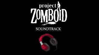 Project Zomboid OST - Determination (Action)