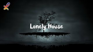 Munn - Lonely House [Lyrics]