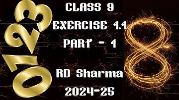 Number System | RD Sharma 2024-25 | Exercise 1.1 | Part - 1 | True or False