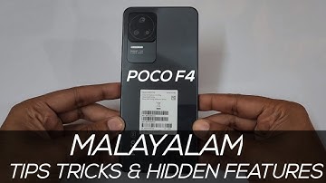 Poco F4 Malayalam Tips Tricks and Hidden Features
