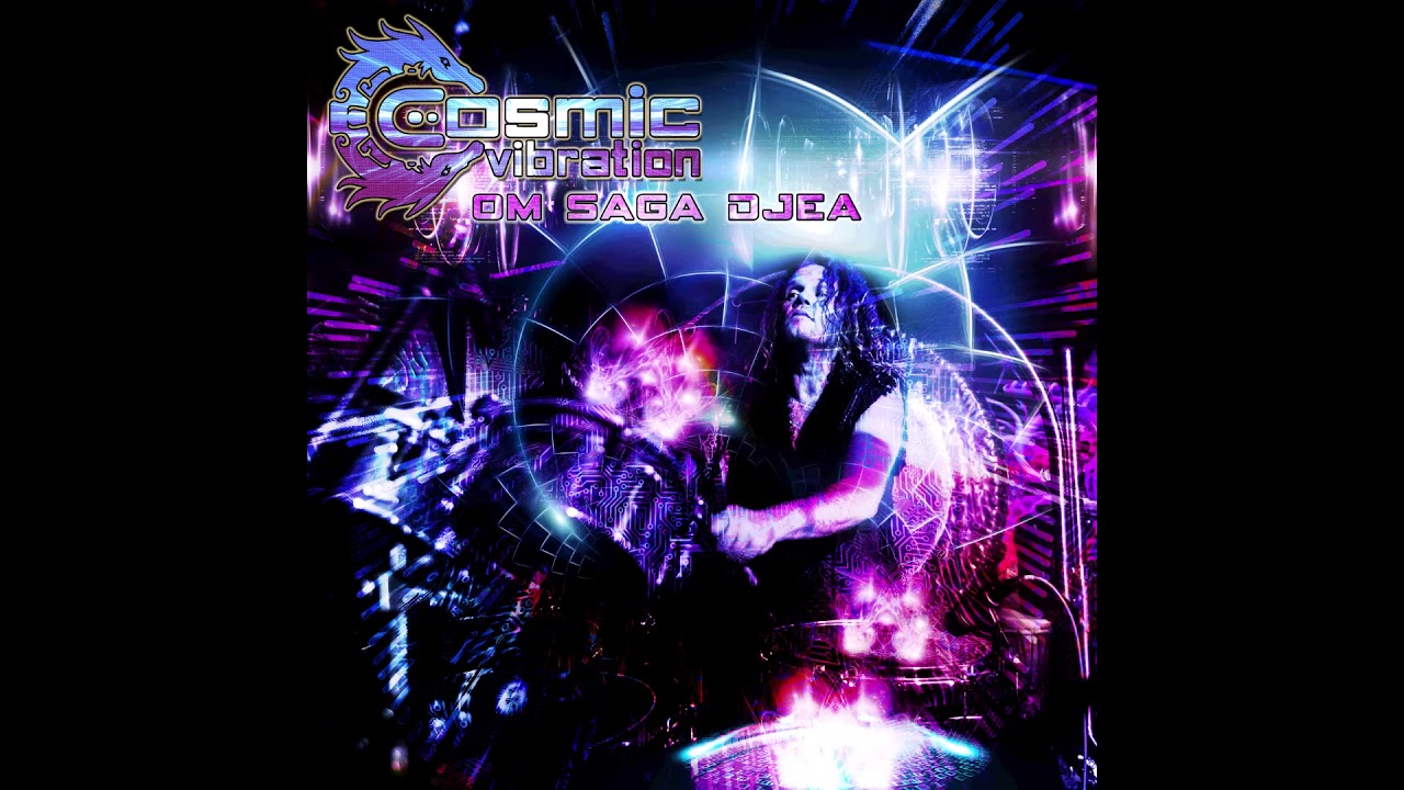 YouTube에서 Cosmic Vibration - Ohm Saga Djea 보기 YouTube에서 Cosmic Vibration - Ohm Saga Djea 보기