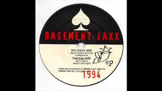 Basement Jaxx - Deep Inside Your Love