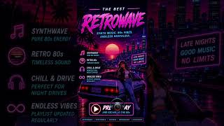 Playlist Retrowave #retrowave #playlistmusic #newmusic #electronicmusic #gamingmusic #neondreams