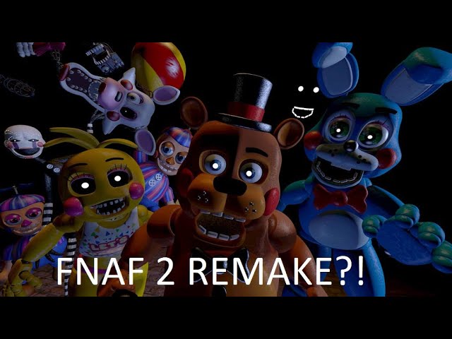 FNAF 2 REMASTERED IS HERE.. - FNAF Rewritten 87 