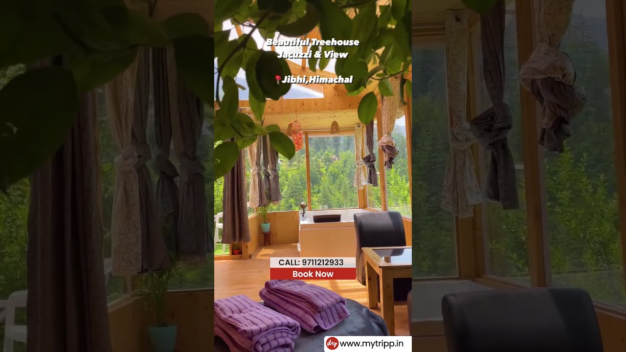 Treehouse with Jacuzzi in Jibhi 