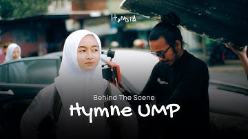 Behind The Scene Hymne UMP