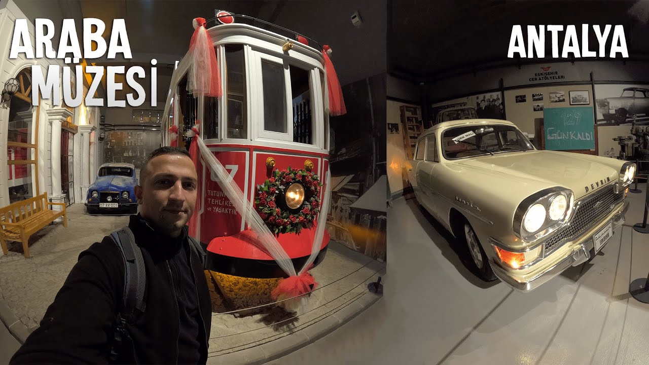 ANTALYA VLOG | Araba Müzesi - DOKUMAPARK | Unutulmaz Klasik Araçlar Burada - GEZİ VLOG