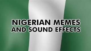 Nigerian Memes And Sound Effects funny screenshot 2
