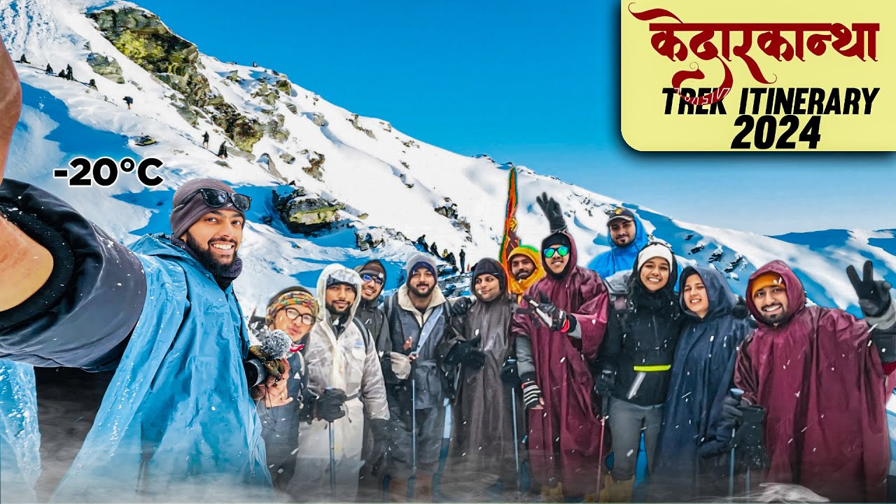 Kedarkantha Trek Uttarakhand, How to do this in 2024?