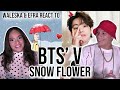 Waleska & Efra react to BTS' Snow Flower (feat. Peakboy) by V | REACTION