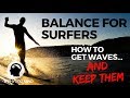 Surfing Tips For Better Balance