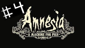 Amnesia A Machine for Pigs Part 4