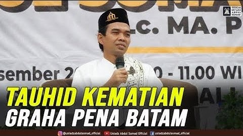 Ustad Abdul Somad - Tauhid Kematian #uas # UAS #USTADABDULSOMAD #Terbaru